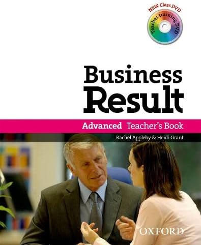 Business Result: Advanced: Teacher's Book Pack: Business Result DVD Edition Teacher's Book with Class DVD and Teacher Training DVD