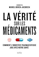 La vérité sur les médicaments 292440200X Book Cover
