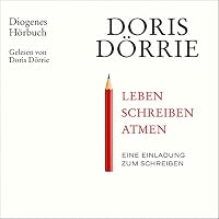 Leben, schreiben, atmen Hörbuch