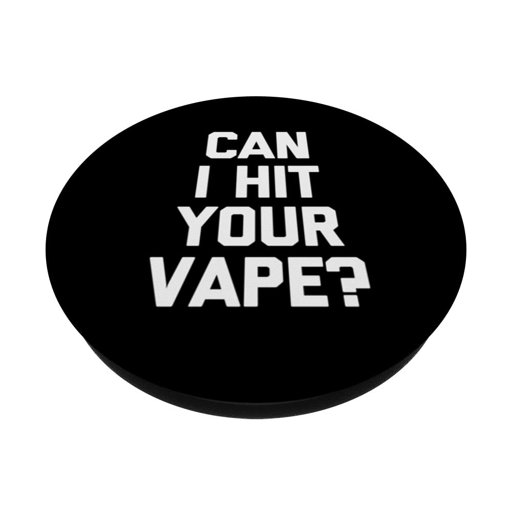 Amazon.com: Can I Hit Your Vape?