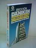 Erich von Däniken: Habe ich mich geirrt? - Neue Erinnerungen an die Zukunft - Däniken Erich von 