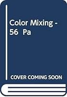 Color Mixing -56 Pa 0448005654 Book Cover