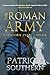 The Roman Army: A History 753BC-AD476