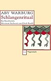 aby warburg bilderatlas  Schlangenritual (WAT): Ein Reisebericht