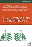  asunto: Confianza y compromiso (Acción Empresarial)