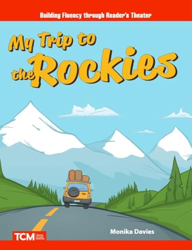 My Trip to the Rockies (Reader's Theater)