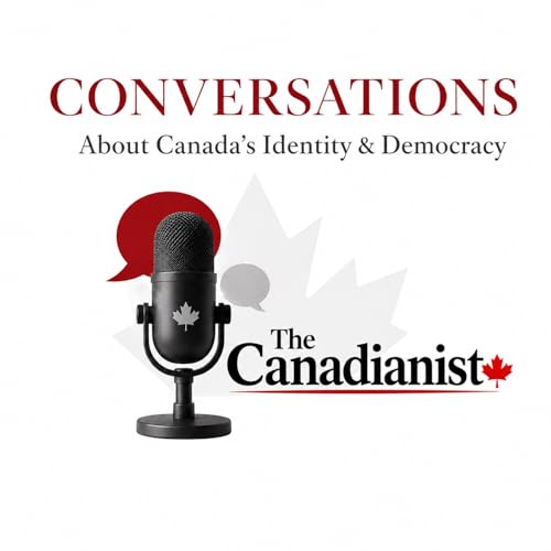 『S1 E27 | Canada Strong? The Fund, the Framing, and the Credibility Gap』のカバーアート