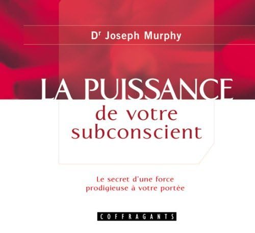LA PUISSANCE DE VOTRE SUBCONSCIENT MURPHY