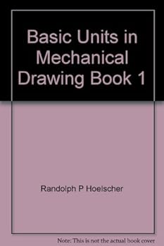 Hardcover Basic Units in Mechanical Drawing Book 1 Book