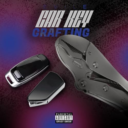 Car Key Grafting [Explicit]