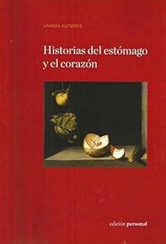 Paperback Historias del estómago y el corazón Book