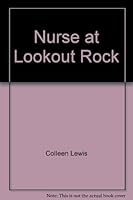 Nurse at Lookout Rock B000PE3EFE Book Cover