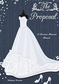 Paperback The Proposal: A Precious Moment Memoir Book