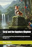 corgi jaguar xj40  Corgi and the Capybara Kingdom: A heartwarming, funny, and emotional jungle adventure for ages 6–14 (The Corgi Adventure Club)