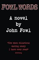 Fowl Words 1326232509 Book Cover
