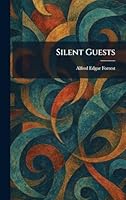 Silent Guests 1025985206 Book Cover