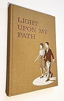 Light Upon My Path B000GJ7ENG Book Cover