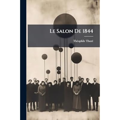 Le Salon De 1844