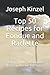 Top 50 Recipes for Fondue and Raclette: Inspire your guests with these authentic formulas