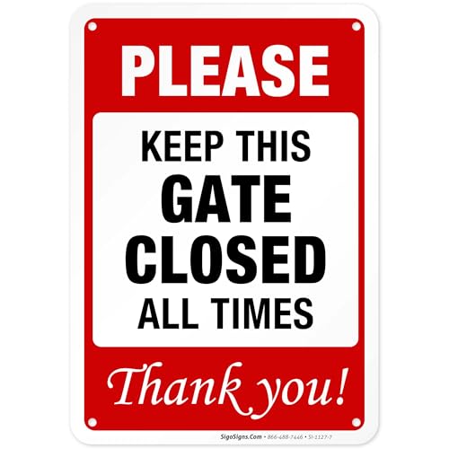 Please Keep Gate Closed Sign, 10x7 Inches, Rust Free .040 Aluminum, Fade Resistant, Made in USA