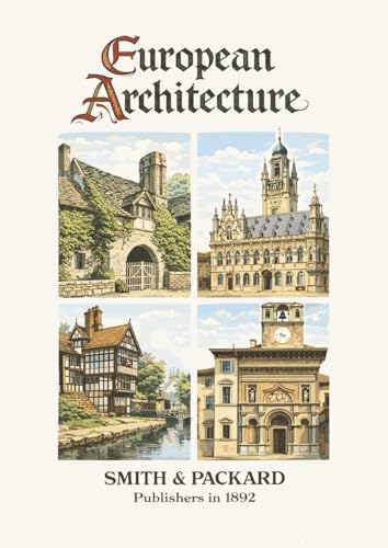European Architecture: Volumes I-III (1892)