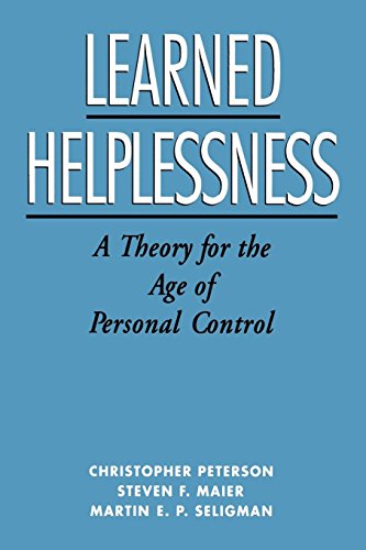 Learned Helplessness: A Theory for the Age of Personal Control