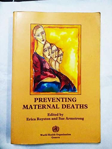 Preventing Maternal Deaths view 2