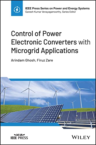 Control of Power Electronic Converters with Microgrid Application...
