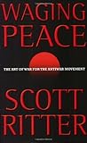 Waging Peace: The Art of War for the Antiwar Movement