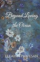 Beyond Loving The Ocean B0F5PC57K4 Book Cover