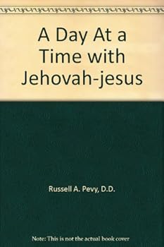 Paperback A Day at a Time With Jehovah-Jesus Book