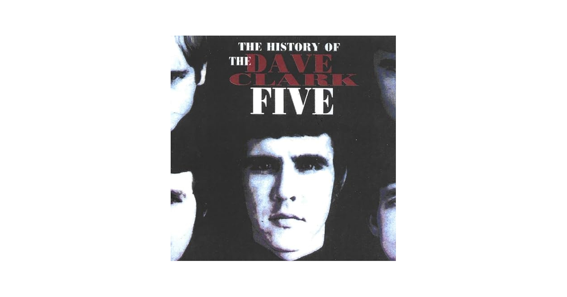 Amazon.com: History Of The Dave Clark Five: CDs & Vinyl