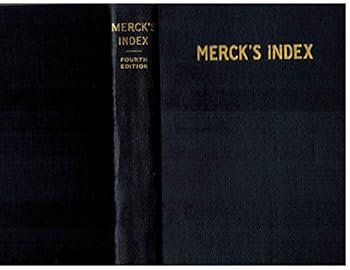 Hardcover Merck's Index Fourth Edition: An Encyclopedia for the Chemist, Pharmacist and Physician Book