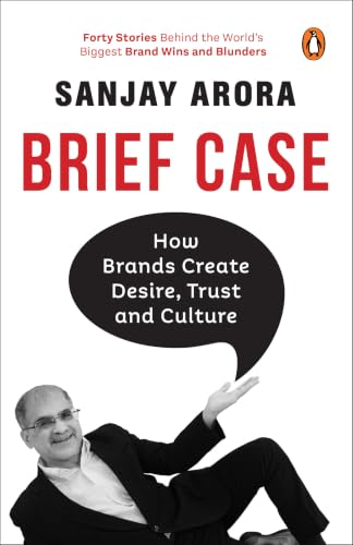 Image of Brief Case: How Brands Create Desire, Trust and Culture