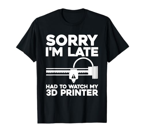 Funny 3D Printer Design T-Shirt for Men and Women