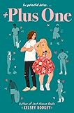 Plus One: A Swoon-Worthy YA Rom-Com About a Matchmaker Meeting Her Own Match