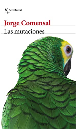 Las mutaciones (Biblioteca Breve)