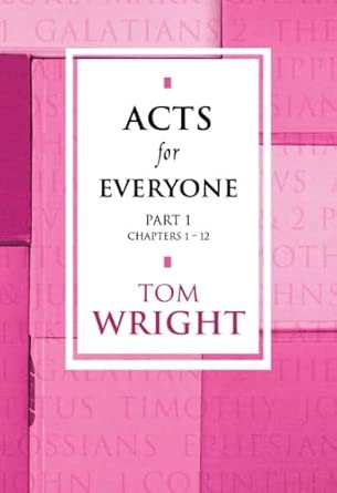 Acts for Everyone - Part 1 Chapters 1-12-Wow! eBook