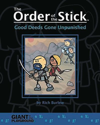 Order of The Stick - Good Deeds Gone Unpunished