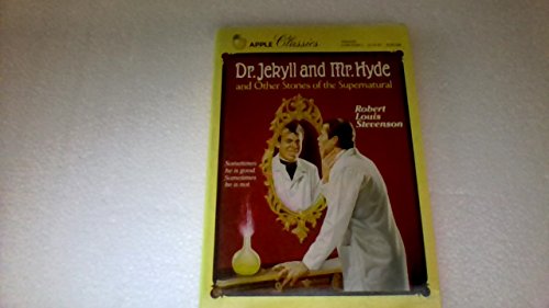 Dr. Jekyll and Mr. Hyde and Other Stories of th... 0590451693 Book Cover