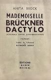  MADEMOISELLE BRUCKNER DACTYLO