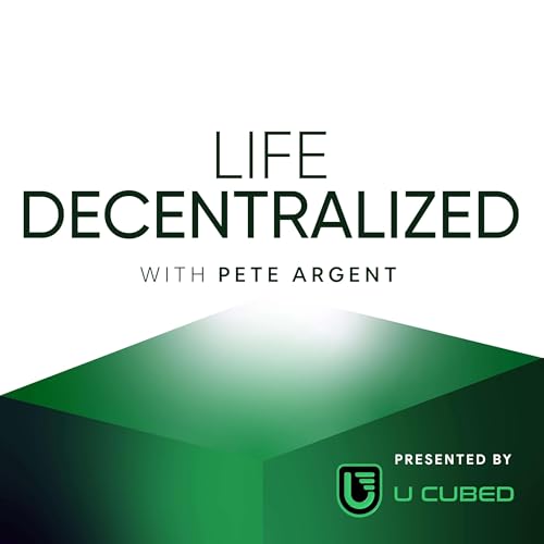 Couverture de Life Decentralized with Pete Argent