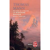 La Montagne Magique (Nouvelle Traduction) (Litt&eacute;rature)