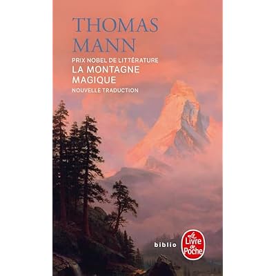 La Montagne Magique (Nouvelle Traduction) (Litt&eacute;rature)