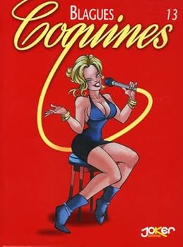 Blagues Coquines, Tome 13 (French Edition) - Book #13 of the Blagues coquines
