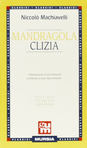 Mandragola Clizia