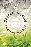 Geoengineering Earth's Climate: Resetting the Thermostat