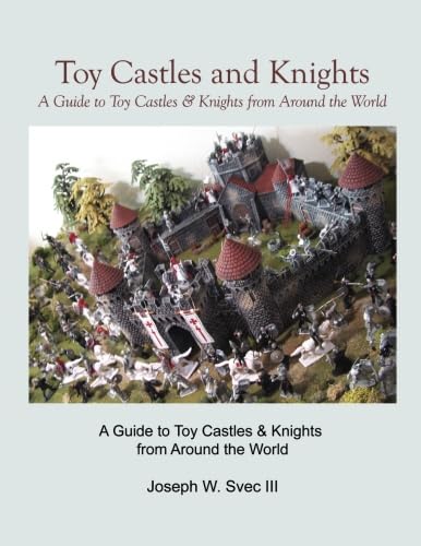 Toy Castles and Knights      Paperback – August 12, 2014