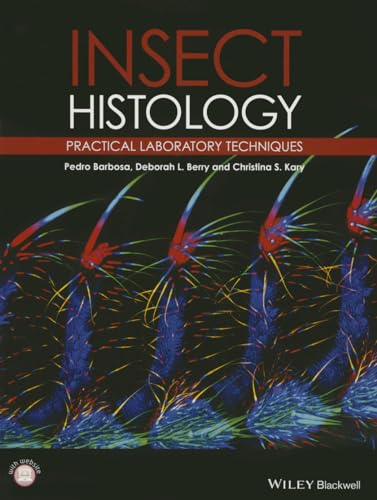 Insect Histology - Practical Laboratory Techniques view 2
