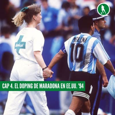 El doping de Maradona en Estados Unidos '94